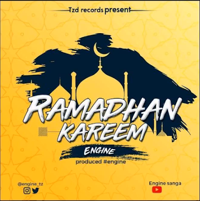 Download Audio | Engine – Ramadhani Kareem