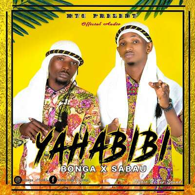 Download Mp3 | Bonga x Sabau – Yahabibi