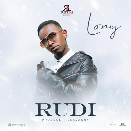 Download Audio | Lony Music – Rudii