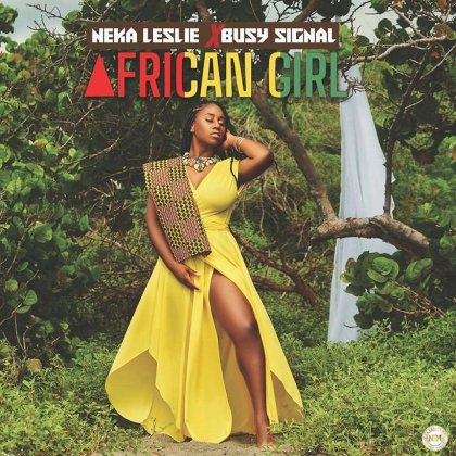 Download Audio | Neka Leslie ft Busy Signal – African Girl