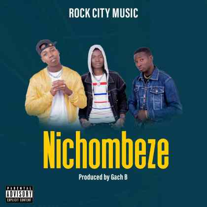  Rock City Music – Nichombeze