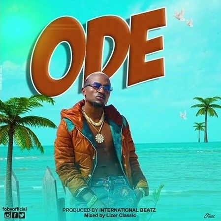 Download Audio | Foby – Ode