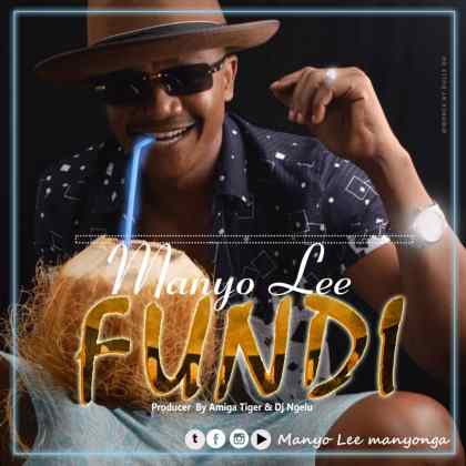 Download Audio | Manyo Lee – Fundi