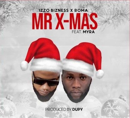 Download Audio | Roma x Izzo Bizness – Mr Xmas Remix