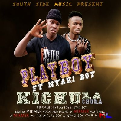 Download Audio | Play Boy ft Nyakiboy -Kichura Chura