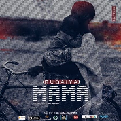 Download Audio | Ruqaiya – Mama