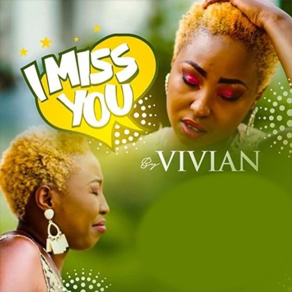 Download Audio | Vivian – I Miss You