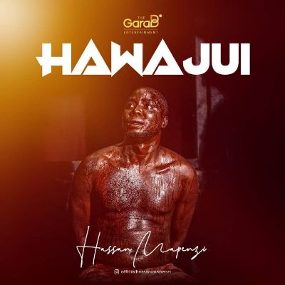 Download Audio | Hassan Mapenzi – Hawajui
