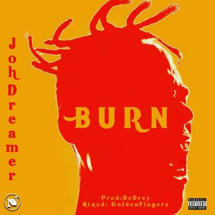 Download Audio | JohDreamer – Burn