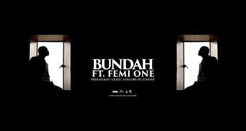 Download Audio | King Kaka ft Femi One – Bundah