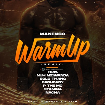 Download Audio | Manengo,Stamina,Nacha…- Warm up Remix