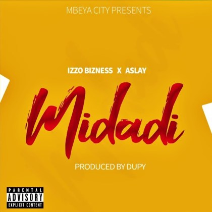  Izzo Bizness ft Aslay – Midadi