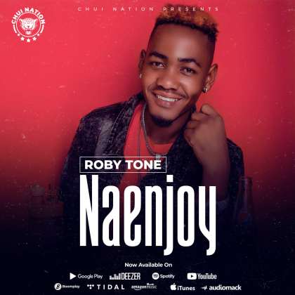 Download Audio | Robby Tone – Naenjoy
