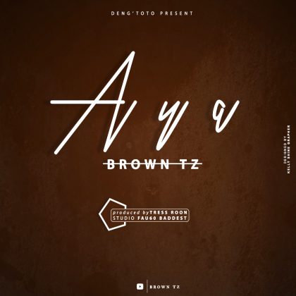 Download Audio | Brown Tz – Aya