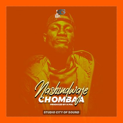 Download Audio | Chombaa – Nashindwaje