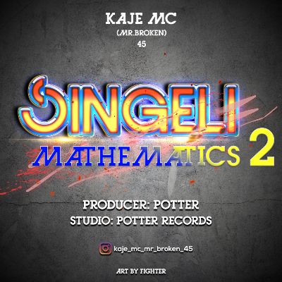 Download Audio | Kaje Double Killer (Mr Broken) – Singeli Mathematics 02