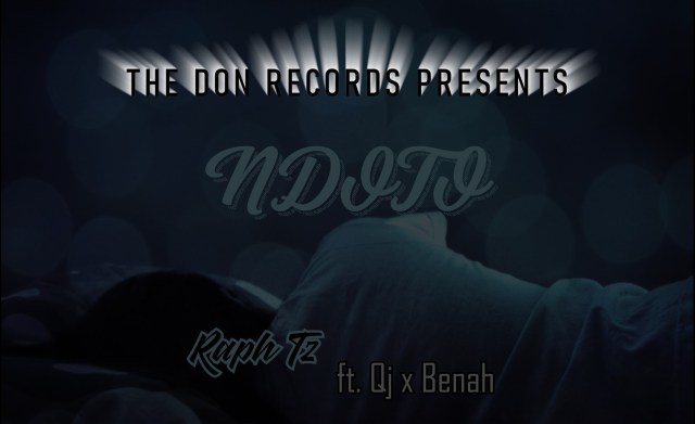 Download Audio | Raph Tz ft. Qj x Benah – Ndoto