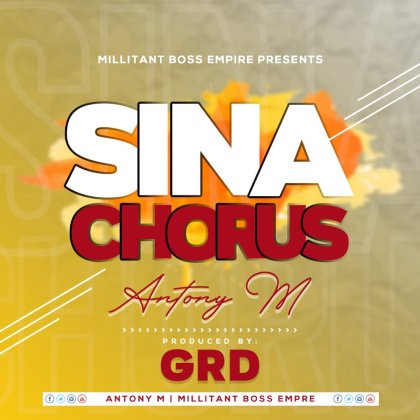 Download Audio | Antony M – Sina Chorus