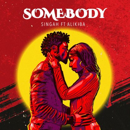  Singah ft Alikiba – Somebody