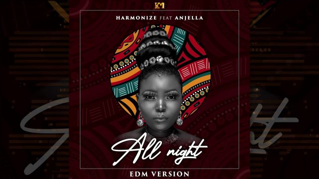 Download Audio | Harmonize ft Anjella – All Night (EDM Version)