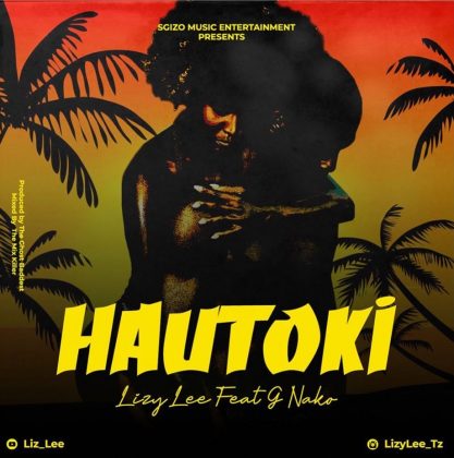 Download Audio | Lizy Lee ft G Nako Warawara – Hautoki