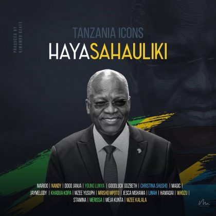 Download Audio | Tanzania Icons – Hayasahauliki
