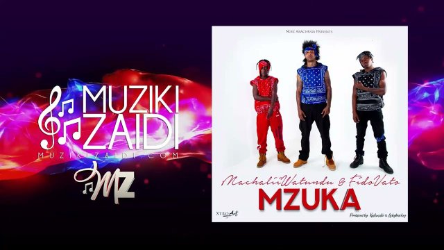  Machalii Watundu ft Fidovato – Mzuka