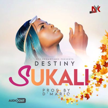 Download Audio | Destiny – Sukali