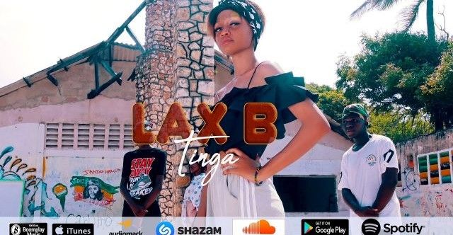 Download Video | Lax B – Tinga