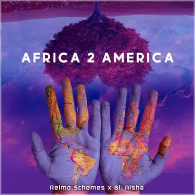 Download Audio | Reime Schemes x Bi. Aisha – Africa to America