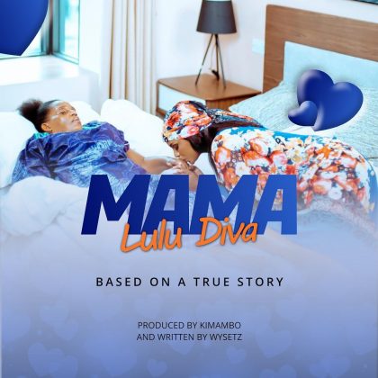 Download Audio | Lulu Diva – Mama