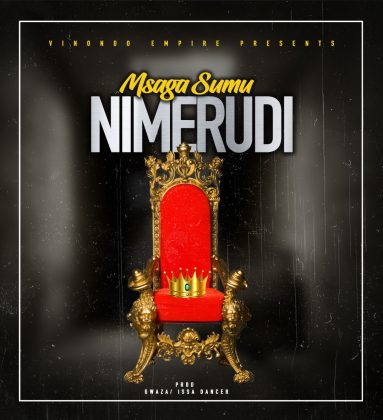 Download Audio | Msaga Sumu – Nimerudi