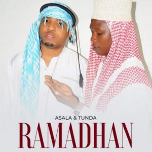 Tunda Man & Asala – Ramadhan
