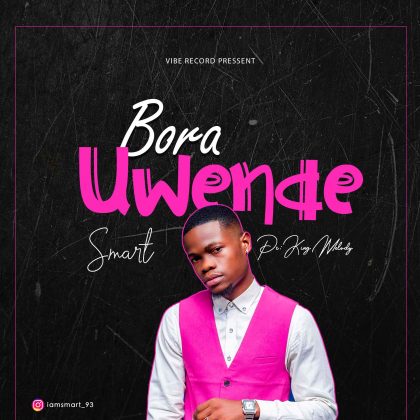 Download Audio | Smart – Bora Uwende