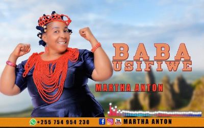 Download Audio | Martha Anton – Usifiwe