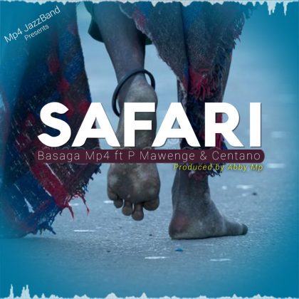 Download Audio | Basaga Mp4 ft P Mawenge x Centano – Safari