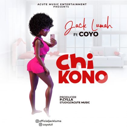 Download Audio | Jack Lumah ft Coyo – Chikono