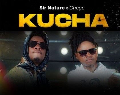 Download Audio | Sir Nature & Chege – Kucha
