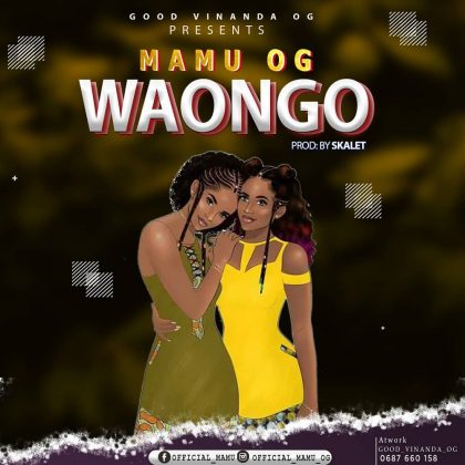 Download Audio | Mamu OG – Waongo
