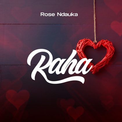 Download Audio | Rose Ndauka – Raha Bonus (Warm up)