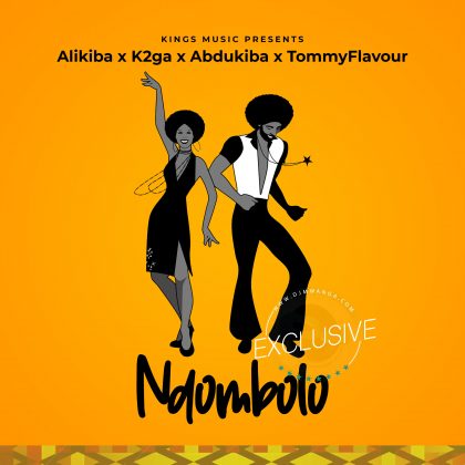 Download Audio | Alikiba Ft. Abdukiba x K2ga x Tommy Flavour – Ndombolo