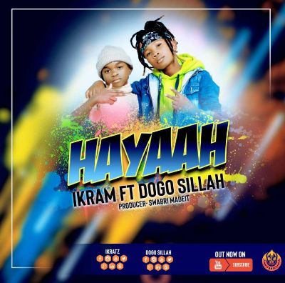 Download Audio | Ikram ft Dogo Sillah – Hayaah