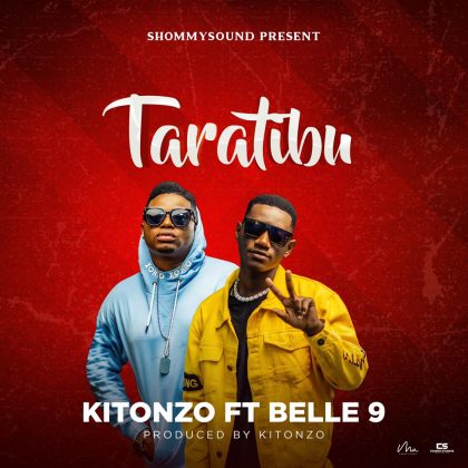  Kitonzo ft Belle9 – Taratibu