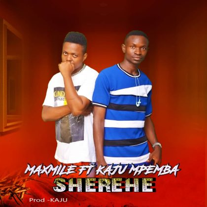 Download Audio | Maxmile ft KajuMpemba – Sherehe