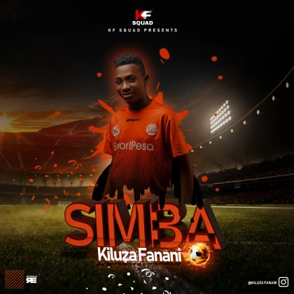 Download Audio | Kiluza Fanani – Simba