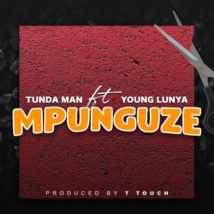 Download Audio by Tundaman ft Young Lunya – Mpunguze
