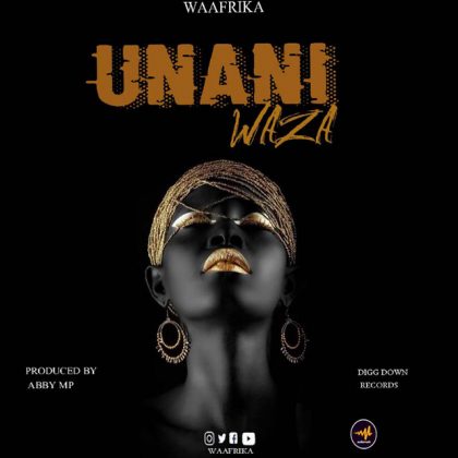 Download Audio | Waafrika – Unaniwaza