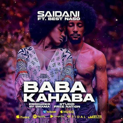 Download Audio | Saidan wa Kitaa ft Best Nasso – Baba Kahaba