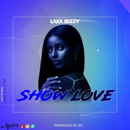 Download Audio | Laka Bizzy – Show Love