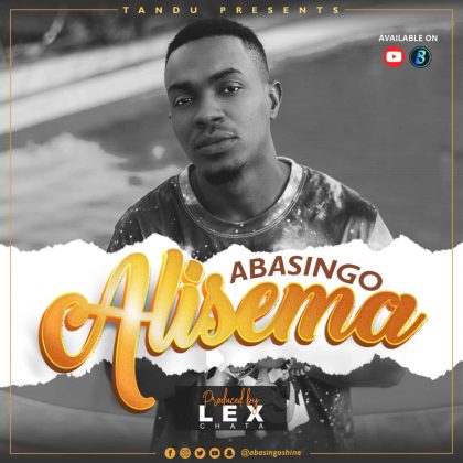 Download Audio | Abasingo – Alisema